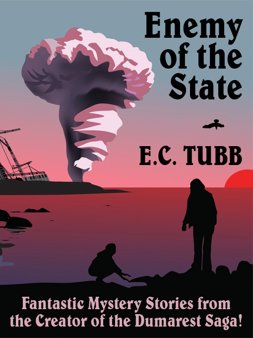 Title details for Enemy of the State by E.C. Tubb - Available